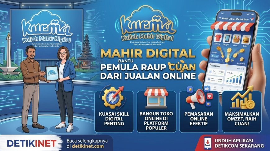 Belajar Digital Marketing Bisa Jadi Langkah Awal Memulai Bisnis Online