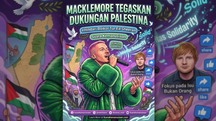 Macklemore Tegaskan Dukungan Palestina di Tengah Seruan Boikot Tur Ed Sheeran